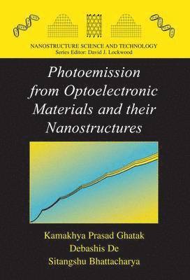 Photoemission from Optoelectronic Materials and their Nanostructures 1