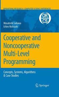 bokomslag Cooperative and Noncooperative Multi-Level Programming