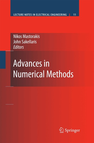 Nikos Mastorakis, John Sakellaris - Advances in Numerical Methods, Häftad