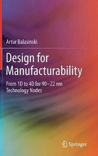 bokomslag Design for Manufacturability