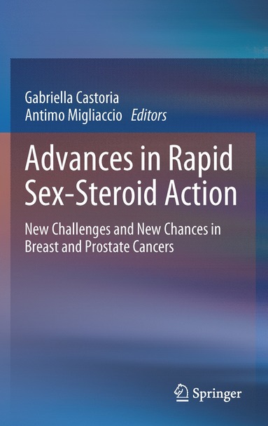 bokomslag Advances in Rapid Sex-Steroid Action