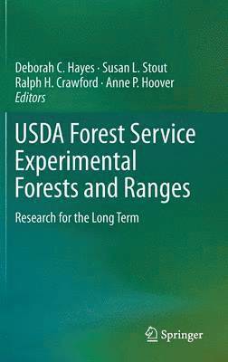 bokomslag USDA Forest Service Experimental Forests and Ranges