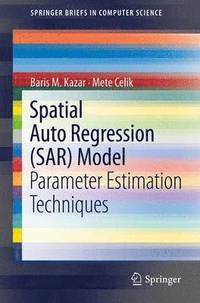 bokomslag Spatial AutoRegression (SAR) Model