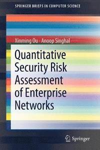 bokomslag Quantitative Security Risk Assessment of Enterprise Networks