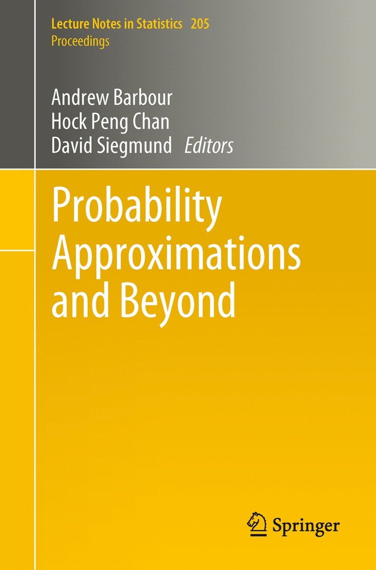 Andrew Barbour, Hock Peng Chan, David Siegmund - Probability Approximations and Beyond, Häftad