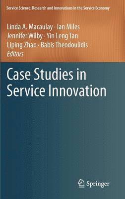 Case Studies in Service Innovation 1
