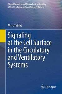 bokomslag Signaling at the Cell Surface in the Circulatory and Ventilatory Systems