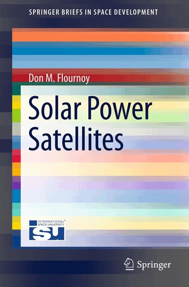 Don M. Flournoy - Solar Power Satellites, Häftad