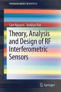 bokomslag Theory, Analysis and Design of RF Interferometric Sensors