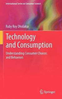 bokomslag Technology and Consumption