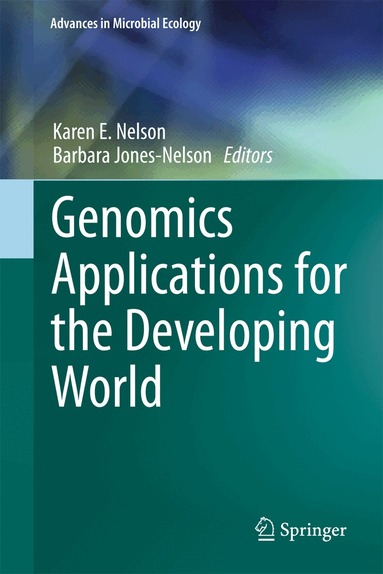 Karen E. Nelson, Barbara Jones-Nelson - Genomics Applications for the Developing World, Inbunden