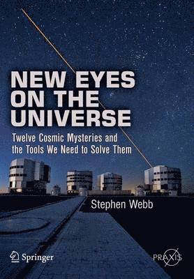 bokomslag New Eyes on the Universe