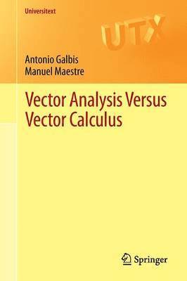 Vector Analysis Versus Vector Calculus 1