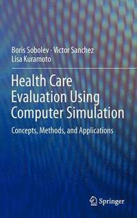 bokomslag Health Care Evaluation Using Computer Simulation