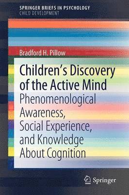 Childrens Discovery of the Active Mind 1