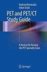 bokomslag PET and PET/CT Study Guide