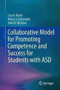 bokomslag Collaborative Model for Promoting Competence and Success for Students with ASD