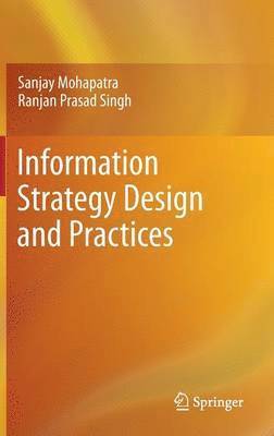 bokomslag Information Strategy Design and Practices