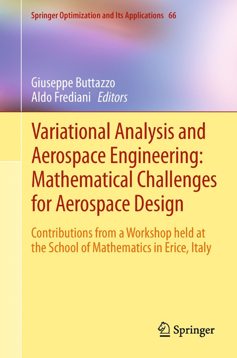 Giuseppe Buttazzo, Aldo Frediani - Variational Analysis and Aerospace Engineering: Mathematical Challenges for Aerospace Design, Inbunden