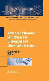 bokomslag Advanced Photonic Structures for Biological and Chemical Detection