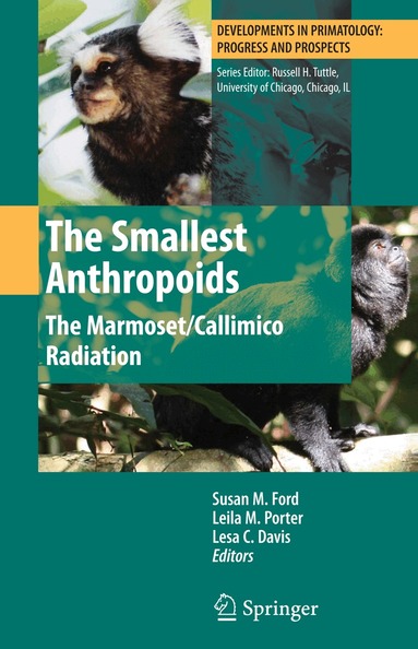 Susan M. Ford, Leila M. Porter, Lesa C. Davis - Smallest Anthropoids, Häftad