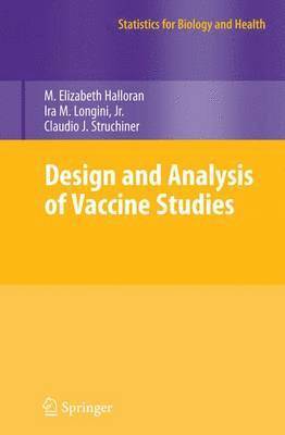 Design and Analysis of Vaccine Studies 1