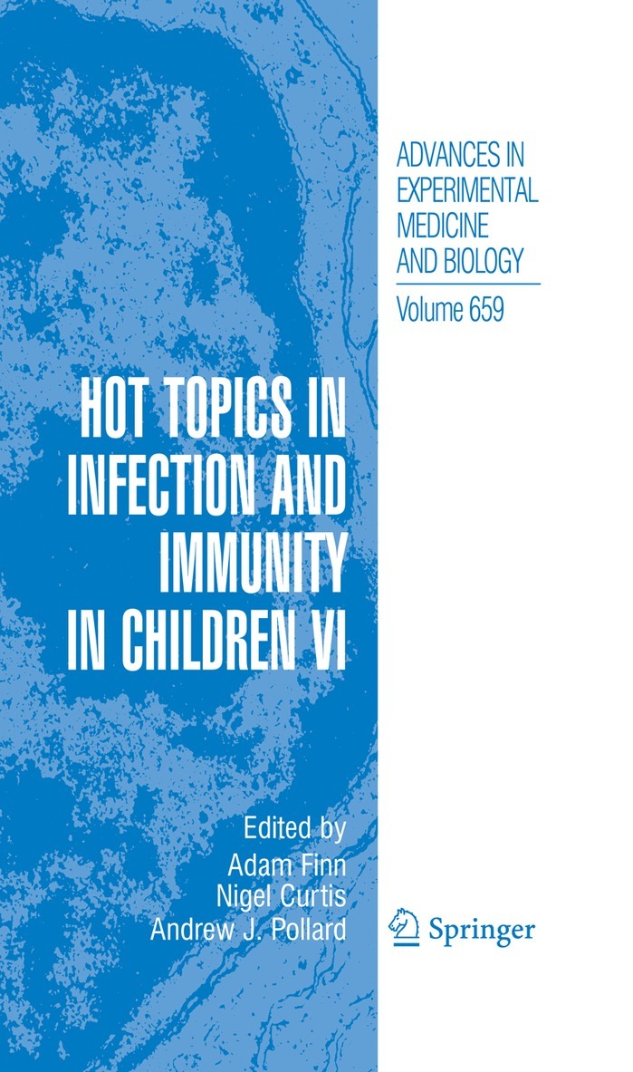 Hot Topics in Infection and Immunity in Children VI 1