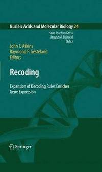 bokomslag Recoding: Expansion of Decoding Rules Enriches Gene Expression