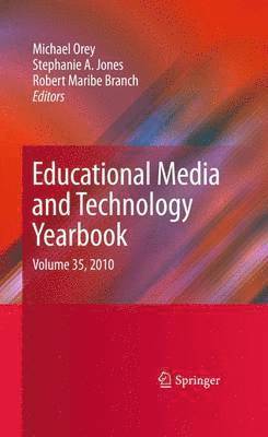 Michael Orey, Stephanie A. Jones, Robert Maribe Branch - Educational Media and Technology Yearbook, Häftad