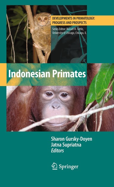 Sharon Gursky-Doyen, Jatna Supriatna - Indonesian Primates, Häftad