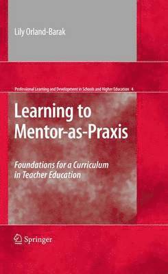 Learning to Mentor-as-Praxis 1