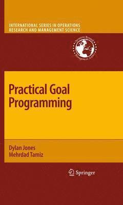 Practical Goal Programming 1