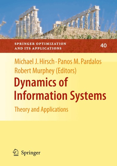 Michael Hirsch, Panos M. Pardalos, Robert Murphey - Dynamics of Information Systems, Häftad