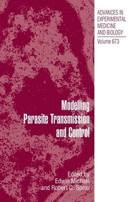 Modelling Parasite Transmission and Control 1