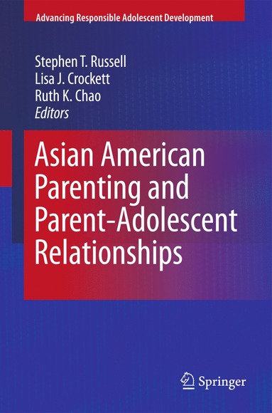 bokomslag Asian American Parenting and Parent-Adolescent Relationships