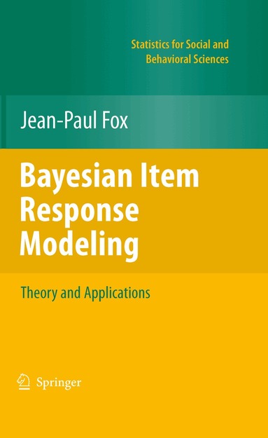 Jean-Paul Fox - Bayesian Item Response Modeling, Häftad
