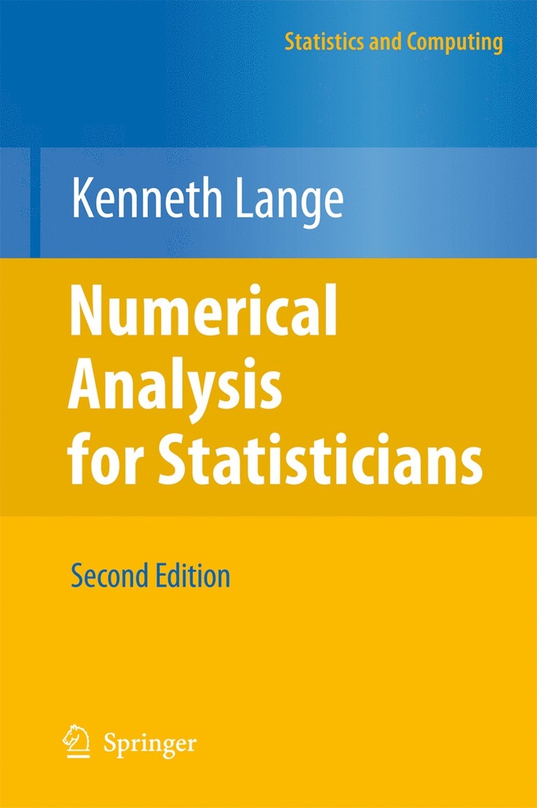 Numerical Analysis for Statisticians