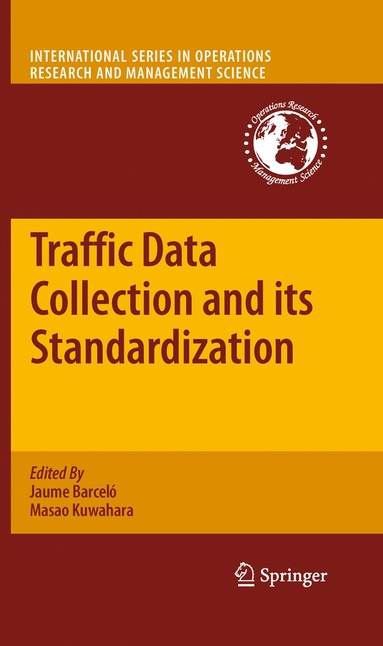 bokomslag Traffic Data Collection and its Standardization