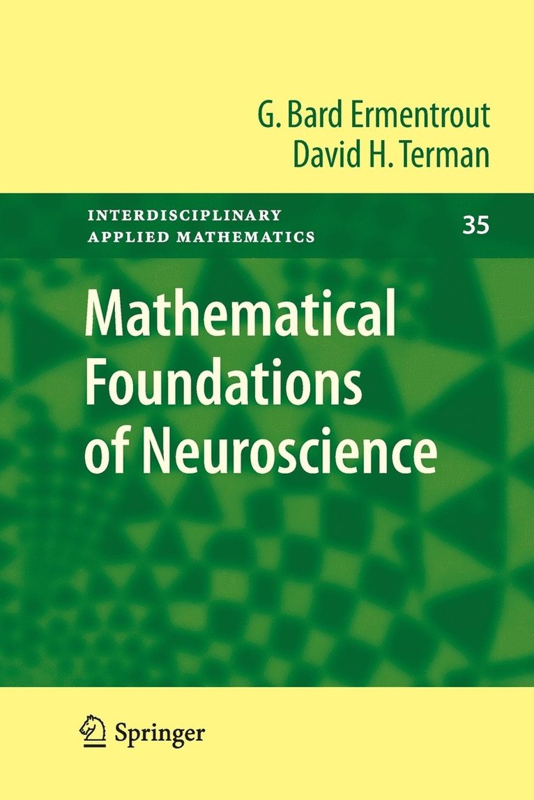 Mathematical Foundations of Neuroscience 1