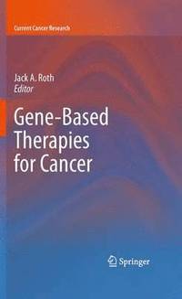 bokomslag Gene-Based Therapies for Cancer