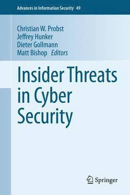 Insider Threats in Cyber Security 1
