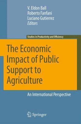 bokomslag Economic Impact of Public Support to Agriculture