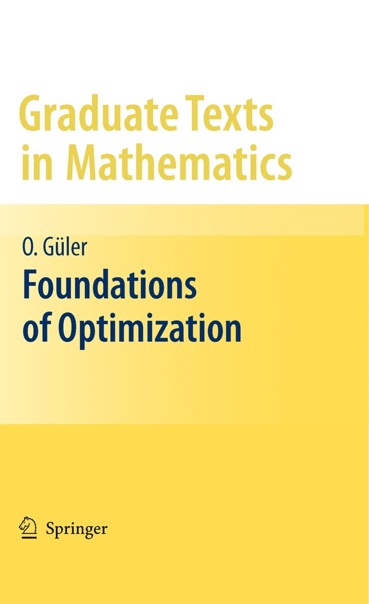 Osman Güler - Foundations of Optimization, Häftad