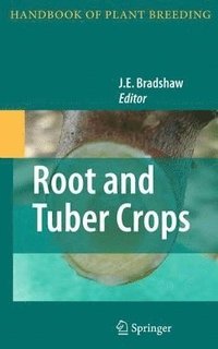 bokomslag Root and Tuber Crops
