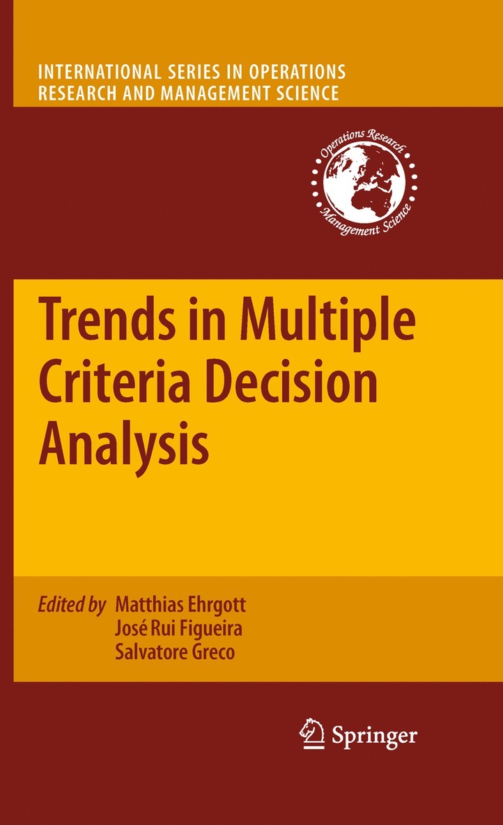 Salvatore Greco, Matthias Ehrgott, José Rui Figueira - Trends in Multiple Criteria Decision Analysis, Häftad