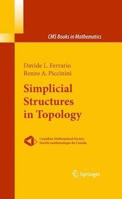 Davide L. Ferrario, Renzo A. Piccinini - Simplicial Structures in Topology, Häftad
