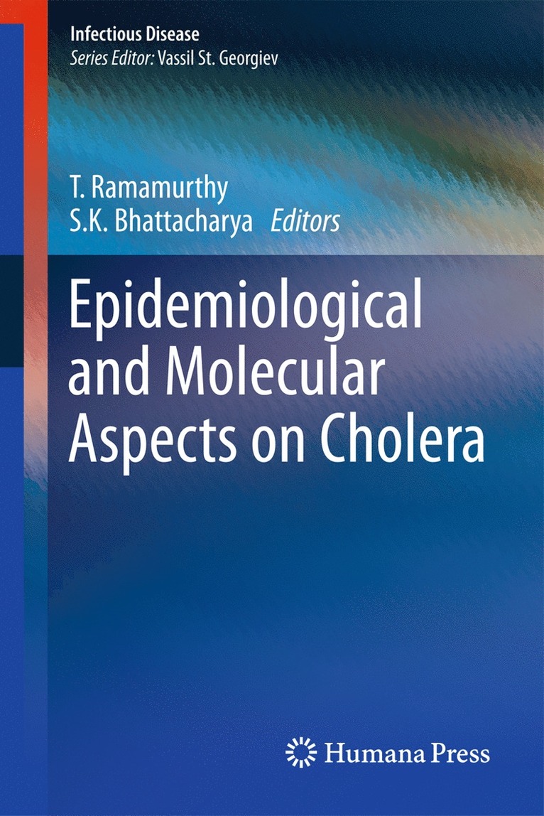 T. Ramamurthy, S.K. Bhattacharya, S. K. Bhattacharya - Epidemiological and Molecular Aspects on Cholera, Häftad