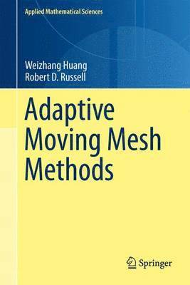 Adaptive Moving Mesh Methods 1