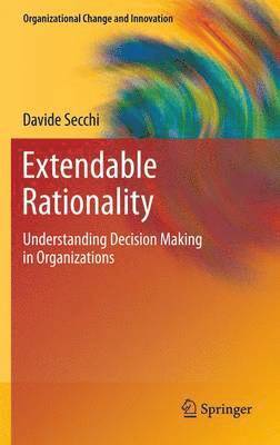 Davide Secchi - Extendable Rationality, Häftad
