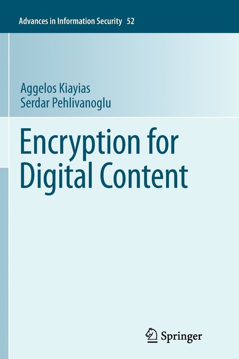 Encryption for Digital Content 1